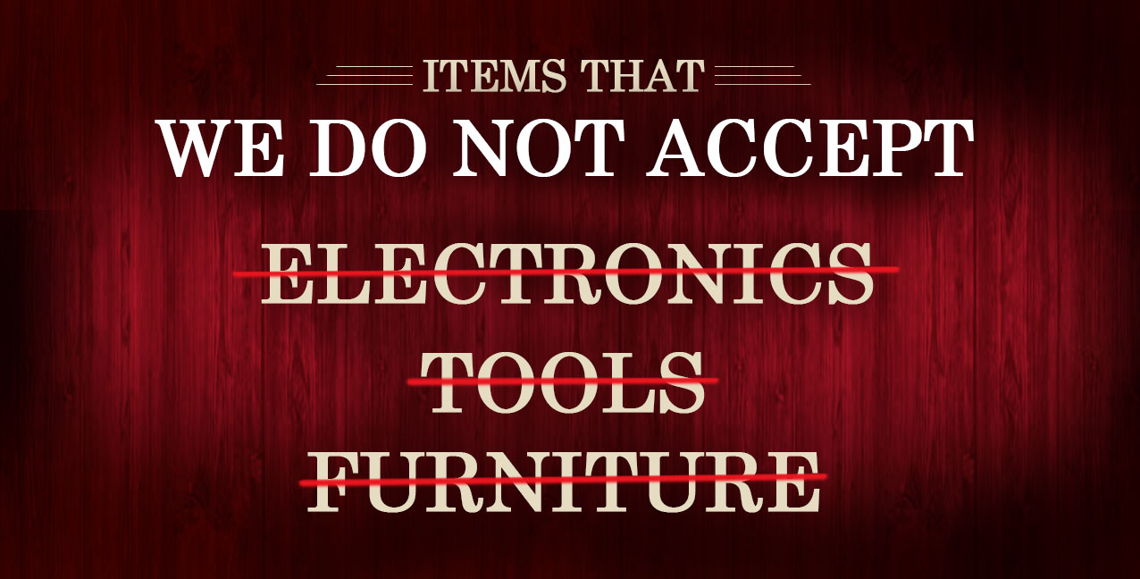 Things that we do not purchase.